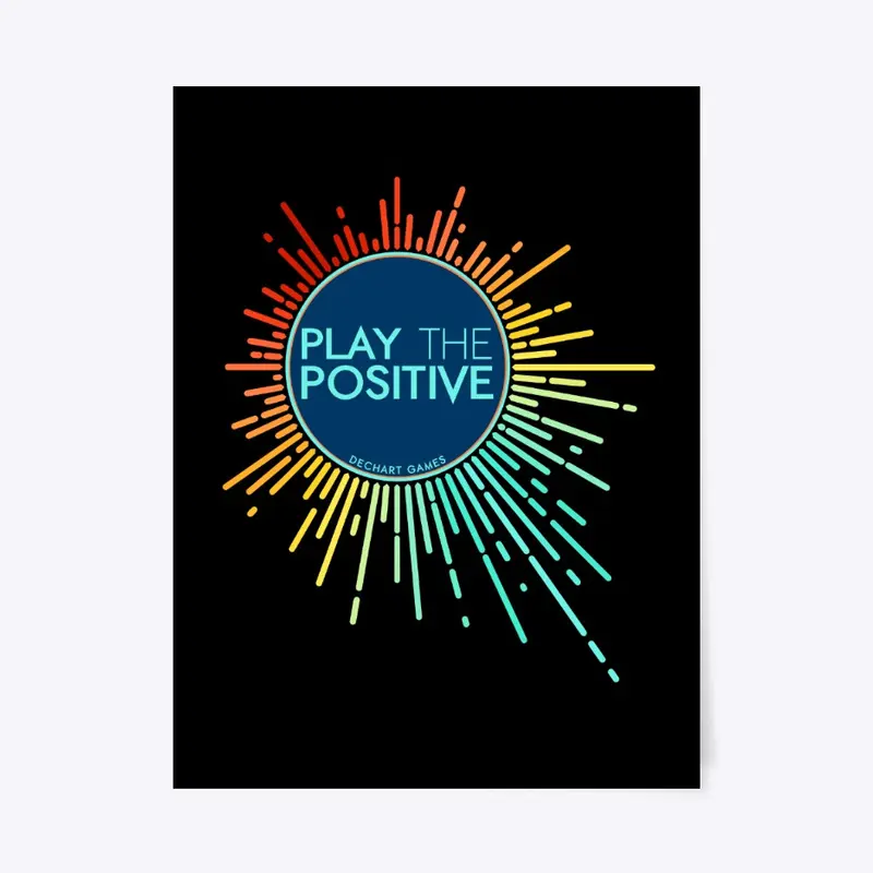 Play the Positive